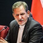 جهانگیری: ایران برای دفاع از امنیت ملی خود از هیچ اقدامی دریغ نخواهد کرد